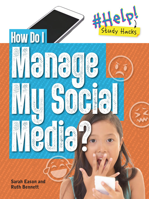 Title details for How Do I Manage My Social Media? by Ruth Bennett - Available